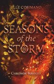 Chronos' Krieger / Seasons of the Storm Bd.2