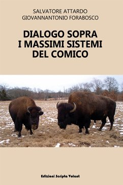 Dialogo sopra i massimi sistemi del comico (eBook, ePUB) - Attardo, Salvatore; Forabosco, Giovannantonio