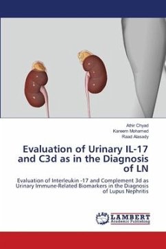 Evaluation of Urinary IL-17 and C3d as in the Diagnosis of LN