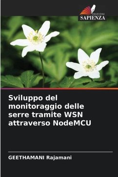 Sviluppo del monitoraggio delle serre tramite WSN attraverso NodeMCU - Rajamani, Geethamani