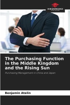 The Purchasing Function in the Middle Kingdom and the Rising Sun - Atelin, Benjamin