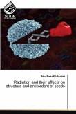 Radiation and their effects on structure and antioxidant of seeds