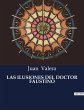 LAS ILUSIONES DEL DOCTOR FAUSTINO - Bild 1