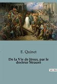 De la Vie de Jésus, par le docteur Strauss