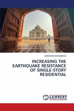 INCREASING THE EARTHQUAKE RESISTANCE OF SINGLE-STORY RESIDENTIAL - KHATAMOVA, DURDONA