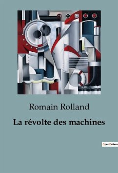 La révolte des machines - Rolland, Romain