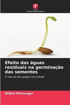 Efeito das águas residuais na germinação das sementes - Marzougui, Nidhal