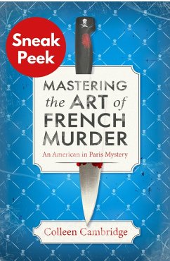 Mastering the Art of French Murder: Sneak Peek (eBook, ePUB) - Cambridge, Colleen
