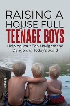 Cover Raising a House Full of Teenage Boys (eBook, ePUB)
