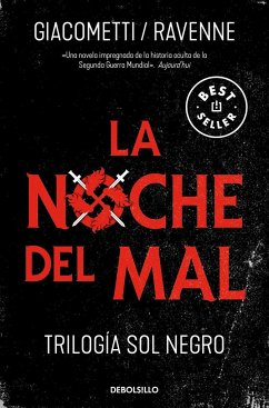 La noche del mal (Trilogía Sol negro 2)