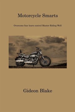 Motorcycle Smarts - Blake, Gideon