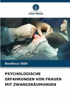 PSYCHOLOGISCHE ERFAHRUNGEN VON FRAUEN MIT ZWANGSRÄUMUNGEN - SEDI, Boniface