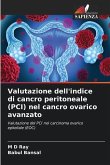 Valutazione dell'indice di cancro peritoneale (PCI) nel cancro ovarico avanzato