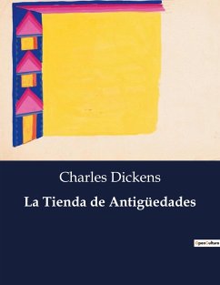 La Tienda de Antigüedades - Dickens, Charles