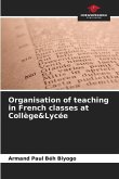 Organisation of teaching in French classes at Collège&Lycée