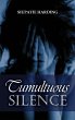 Tumultuous Silence - Bild 1