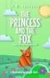The Princess and the Fox A Fairy Tale... - Bild 1