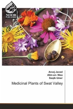 Medicinal Plants of Swat Valley - Javed, Arooj;Nisa, Alim-un-;Umer, Saqib