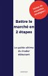 Battre le marché en 2 étapes - Bild 1