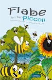 Fiabe per i tuoi Piccoli Fiabe per i tuoi Piccoli