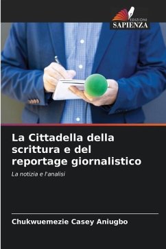 La Cittadella della scrittura e del reportage giornalistico - Aniugbo, Chukwuemezie Casey