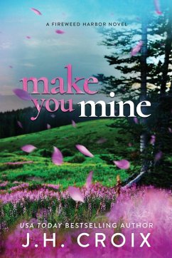 Make You Mine - Croix, Jh