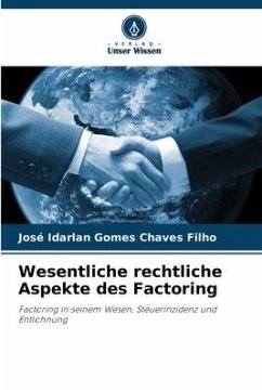Wesentliche rechtliche Aspekte des Factoring - Gomes Chaves Filho, José Idarlan