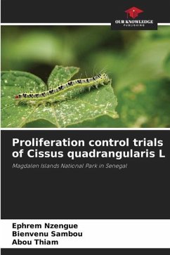 Proliferation control trials of Cissus quadrangularis L - Nzengue, Ephrem;Sambou, Bienvenu;Thiam, Abou