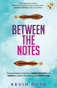 Between the Notes - Roth, Kevin