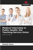 Medical Internship in Public Health: the Teaching-Service Union
