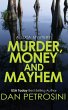 Murder, Money and Mayhem - Bild 1