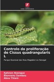 Controlo da proliferação de Cissus quadrangularis L