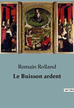 Le Buisson ardent - Rolland, Romain