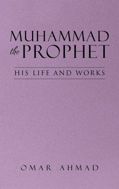 Muhammad The Prophet - Ahmad, Omar