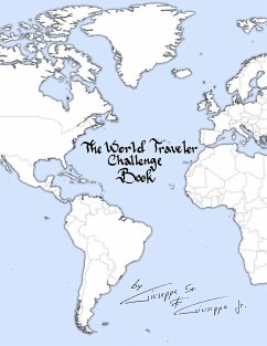 The World Traveler Challenge Book - Di Caccamo Sr., Giuseppe; Di Caccamo Jr., Giuseppe