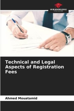 Technical and Legal Aspects of Registration Fees - Mouatamid, Ahmed