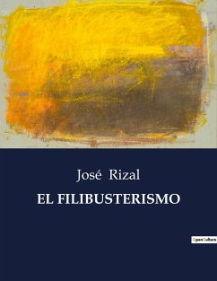 EL FILIBUSTERISMO - Rizal, José