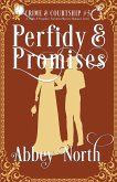 Perfidy & Promises