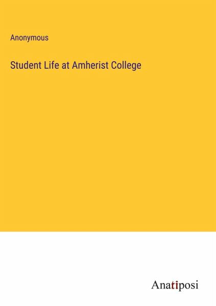 Student Life at Amherist College Student Life at Amherist College