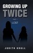 Growing Up Twice - Bild 1