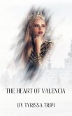 The Heart of Valencia (The Stories of Valencia, #1) (eBook, ePUB)