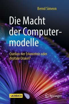 Die Macht der Computermodelle (eBook, PDF) - Simeon, Bernd