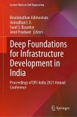Deep Foundations for Infrastructure Development in India (eBook, PDF) Deep Foundations for Infrastructure Development in India (eBook, PDF)