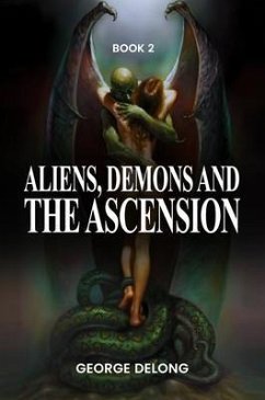 Cover Aliens, Demons, & The Ascension Book 2 (eBook, ePUB)