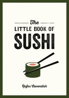 The Little Book of Sushi (eBook, ePUB) - Cavendish, Rufus