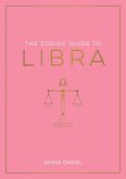 The Zodiac Guide to Libra (eBook, ePUB)