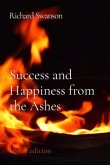 Success and Happiness from the Ashes (eBook, ePUB) Success and Happiness from the Ashes (eBook, ePUB)