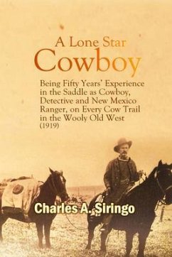 A Lone Star Cowboy (eBook, ePUB) - Siringo, Charles
