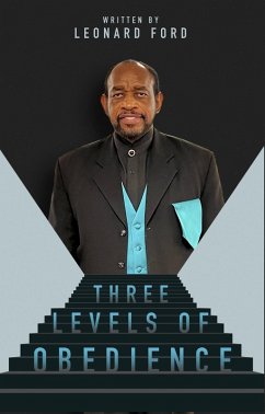 Three Levels of Obedience (eBook, ePUB) - Ford, Leonard