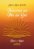 Palavras ao Pôr do Sol: Prosa e Verso (eBook, ePUB)